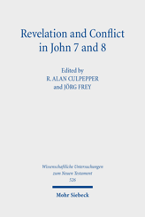 Cover von 'Revelation and Conflict in John 7 and 8'