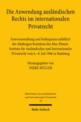 Cover of 'Die Anwendung ausländischen Rechts im internationalen Privatrecht'