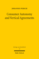 Cover von 'Consumer Autonomy and Vertical Agreements'