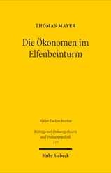 Cover of 'Die Ökonomen im Elfenbeinturm'