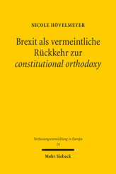 Cover of 'Brexit als vermeintliche Rückkehr zur constitutional orthodoxy'