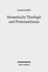 Cover of 'Monastische Theologie und Protestantismus'