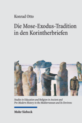Cover von 'Die Mose-Exodus-Tradition in den Korintherbriefen'