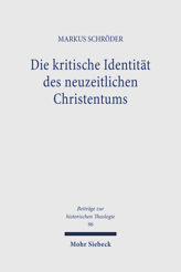 Cover of 'Die kritische Identität des neuzeitlichen Christentums'