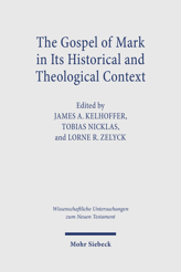 Cover von 'The Gospel of Mark in its Historical and Theological Context'