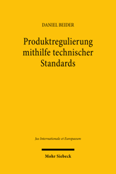 Cover von 'Produktregulierung mithilfe technischer Standards'