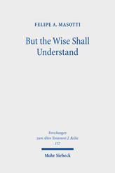 Cover of 'But the Wise Shall Understand'