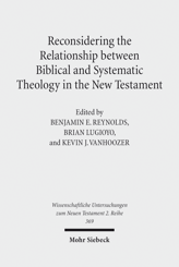 Cover von 'Reconsidering the Relationship between Biblical and Systematic Theology in the New Testament'