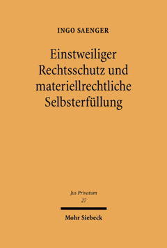 Einstweiliger Rechtsschutz Und Materiellrechtliche Selbsterfüllung