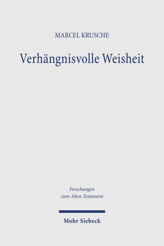 Cover von 'Verhängnisvolle Weisheit'