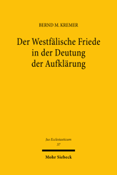Cover of 'Der Westfälische Friede in der Deutung der Aufklärung'