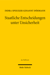 Cover von 'Staatliche Entscheidungen unter Unsicherheit'