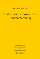 Cover of 'Freiheitliche demokratische Großraumordnung'