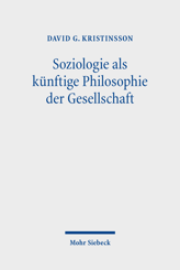 Cover of 'Soziologie als künftige Philosophie der Gesellschaft'
