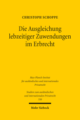 Cover of 'Die Ausgleichung lebzeitiger Zuwendungen im Erbrecht'