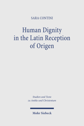 Cover of 'Human Dignity in the Latin Reception of Origen'