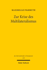 Cover von 'Zur Krise des Multilateralismus'