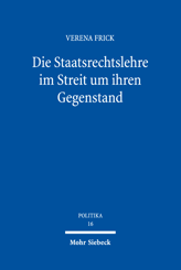 Cover von 'Die Staatsrechtslehre im Streit um ihren Gegenstand'