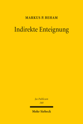 Cover von 'Indirekte Enteignung'