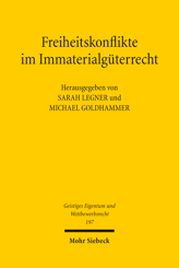 Cover von 'Freiheitskonflikte im Immaterialgüterrecht'