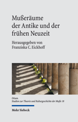 Cover of 'Mußeräume der Antike und der frühen Neuzeit'