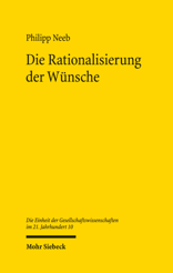 Cover von 'Die Rationalisierung der Wünsche'
