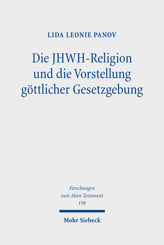 Cover von 'Die JHWH-Religion und die Vorstellung göttlicher Gesetzgebung'