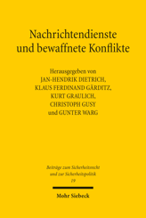 Cover of 'Nachrichtendienste und bewaffnete Konflikte'