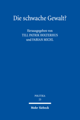 Cover von 'Die schwache Gewalt?'