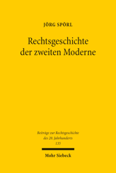 Cover of 'Rechtsgeschichte der zweiten Moderne'