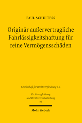 Cover von 'Originär außervertragliche Fahrlässigkeitshaftung für reine Vermögensschäden'