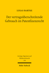 Cover of 'Der vertragsüberschreitende Gebrauch im Patentlizenzrecht'