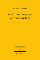 Cover von 'Rechtsprechung und Vertrauensschutz'