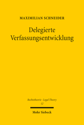 Cover of 'Delegierte Verfassungsentwicklung'