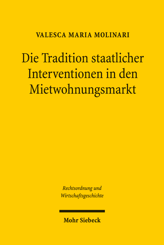 Cover of 'Die Tradition staatlicher Interventionen in den Mietwohnungsmarkt'
