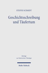 Cover von 'Geschichtsschreibung und Täufertum'
