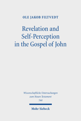 Cover of 'Revelation and Self-Perception in the Gospel of John'