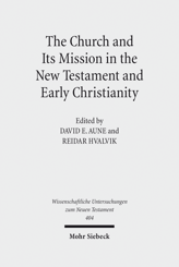 Cover von 'The Church and Its Mission in the New Testament and Early Christianity'
