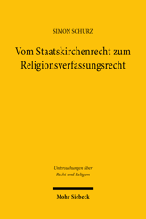Cover von 'Vom Staatskirchenrecht zum Religionsverfassungsrecht'
